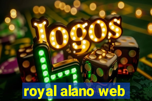 royal alano web